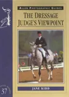 Der Standpunkt des Dressurrichters - The Dressage Judge's Viewpoint