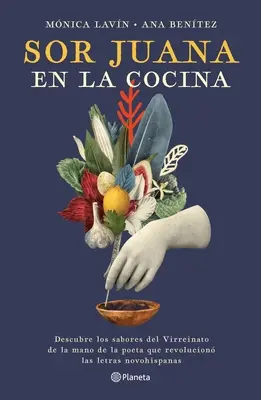 Sor Juana In Der Küche - Sor Juana En La Cocina