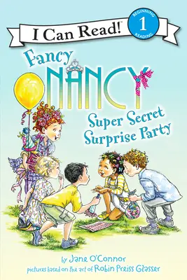 Fancy Nancy: Supergeheime Überraschungsparty - Fancy Nancy: Super Secret Surprise Party