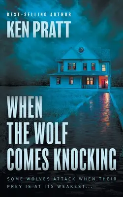 Wenn der Wolf anklopft: Ein christlicher Thriller - When the Wolf Comes Knocking: A Christian Thriller