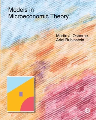 Modelle in der mikroökonomischen Theorie: Ausgabe 'Er' - Models in Microeconomic Theory: 'He' Edition