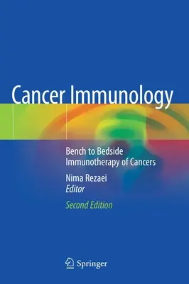 Krebsimmunologie: Vom Labor zum Krankenbett - Immuntherapie von Krebserkrankungen - Cancer Immunology: Bench to Bedside Immunotherapy of Cancers