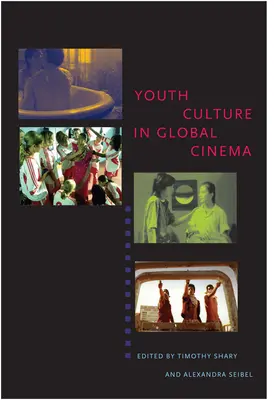 Jugendkultur im globalen Kino - Youth Culture in Global Cinema