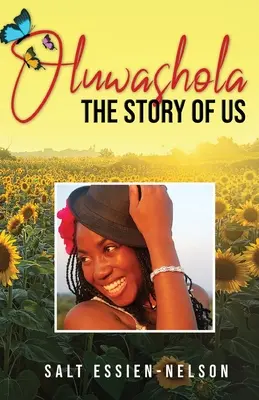 Oluwashola, Die Geschichte von uns - Oluwashola, The Story of Us