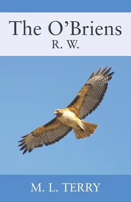 Die O'Briens: R.W. - The O'Briens: R.W.