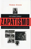 Internationaler Zapatismus: Die Konstruktion von Solidarität im Zeitalter der Globalisierung - International Zapatismo: The Construction of Solidarity in the Age of Globalization