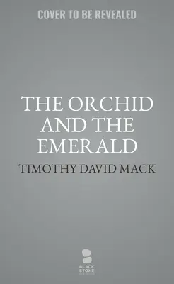 Die Orchidee und der Smaragd: Die Suche nach dem Heilmittel - The Orchid and the Emerald: Search for the Cure