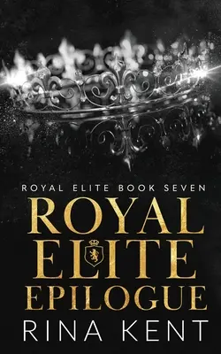 Königliche Elite: Epilog - Royal Elite Epilogue
