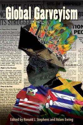 Globaler Garveyismus - Global Garveyism