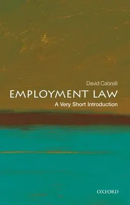 Arbeitsrecht: Eine sehr kurze Einführung - Employment Law: A Very Short Introduction