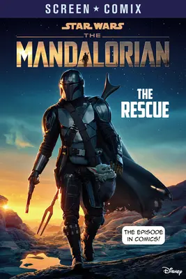 Der Mandalorianer: Die Rettung (Star Wars) - The Mandalorian: The Rescue (Star Wars)