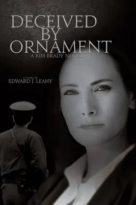 Vom Ornament betrogen: Ein Kim-Brady-Roman - Deceived by Ornament: A Kim Brady Novel