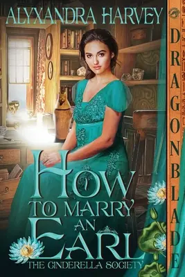 Wie man einen Grafen heiratet - How to Marry an Earl