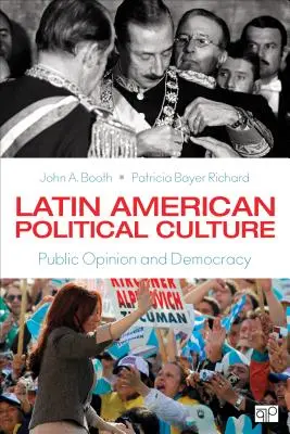 Politische Kultur in Lateinamerika: Öffentliche Meinung und Demokratie - Latin American Political Culture: Public Opinion and Democracy