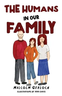 Die Menschen in unserer Familie - The Humans In Our Family