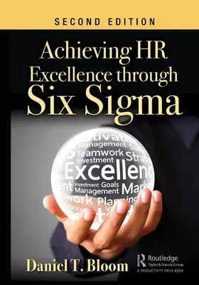 Hervorragende HR-Leistungen durch Six Sigma - Achieving HR Excellence through Six Sigma