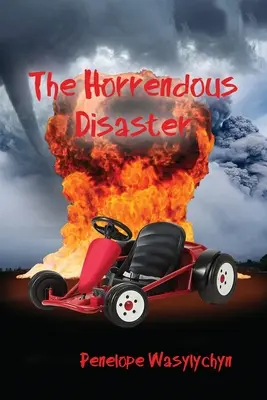 Die entsetzliche Katastrophe - The Horrendous Disaster