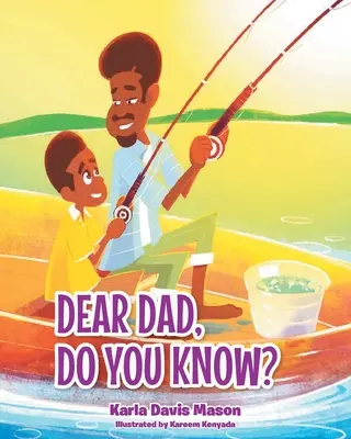 Lieber Papa, weißt du es? - Dear Dad, Do You Know?