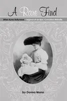 Ein seltener Fund: Ethel Ayres Bullymore - Legende einer epischen kanadischen Hebamme - A Rare Find: Ethel Ayres Bullymore- Legend of an Epic Canadian Midwife