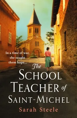 Die Lehrerin von Saint-Michel - The Schoolteacher of Saint-Michel