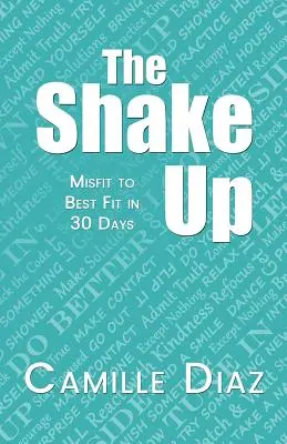 The Shake Up: Vom Außenseiter zum Best Fit in 30 Tagen - The Shake Up: Misfit to Best Fit in 30 Days