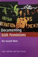 Irische Feminismen dokumentieren: Die zweite Welle - Documenting Irish Feminisms: The Second Wave