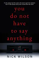 Du brauchst nichts zu sagen - You Do Not Have to Say Anything