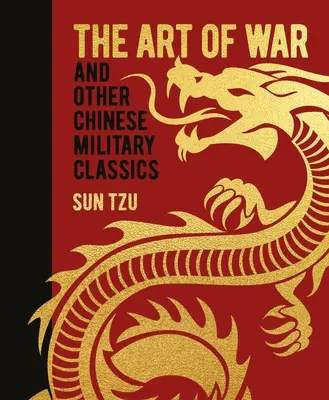 Die Kunst des Krieges und andere chinesische Militärklassiker - The Art of War and Other Chinese Military Classics