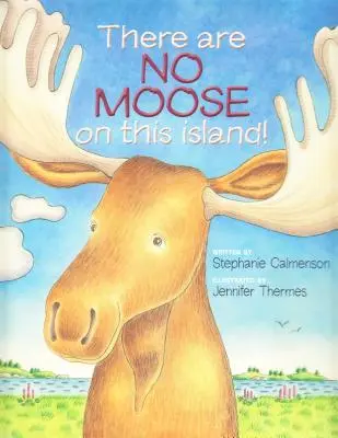 Auf dieser Insel gibt es keine Elche! - There Are No Moose on This Island!