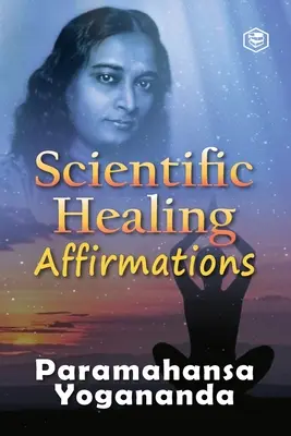 Wissenschaftliche Heilungs-Affirmationen - Scientific Healing Affirmations