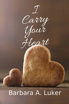 Ich trage dein Herz - I Carry Your Heart