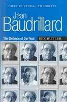 Jean Baudrillard: Die Verteidigung des Realen - Jean Baudrillard: The Defence of the Real