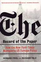 Record of the Paper - Die New York Times zur US-Außenpolitik und zum Völkerrecht, 1954-2004 - Record of the Paper - The New York Times on US Foreign Policy and International Law,1954-2004