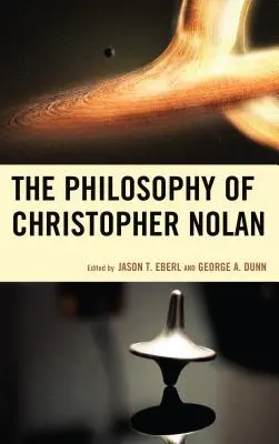 Die Philosophie von Christopher Nolan - The Philosophy of Christopher Nolan