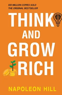 Denk nach und werde reich - Think and Grow Rich