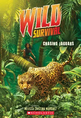 Jagd auf Jaguare (Wild Survival #3) - Chasing Jaguars (Wild Survival #3)