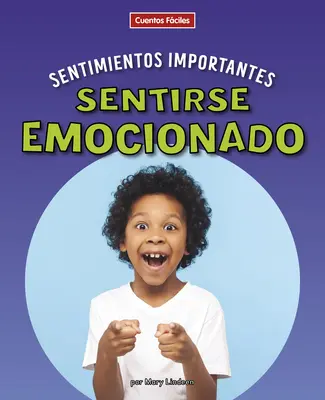 Gespür für Emotionen - Sentirse Emocionado