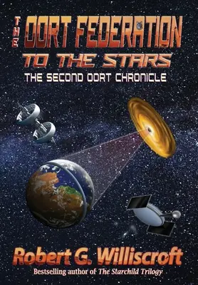 Die Oort-Föderation: Zu den Sternen: Die zweite Oort-Chronik - The Oort Federation: To the Stars: The Second Oort Chronicle