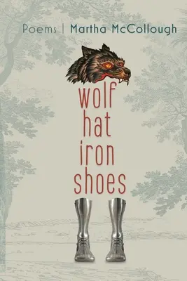 Wolfshut - Eiserne Schuhe - Wolf Hat Iron Shoes