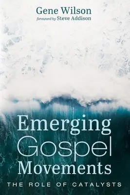 Aufstrebende Bewegungen des Evangeliums - Emerging Gospel Movements