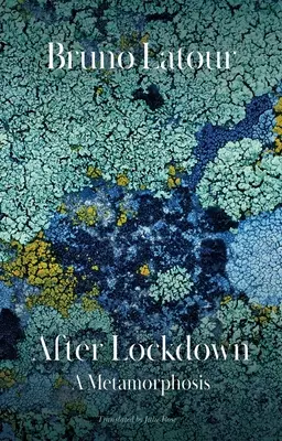 Nach dem Lockdown: Eine Verwandlung - After Lockdown: A Metamorphosis