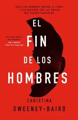 Das Ende der Männer, El - Final de Los Hombres, El