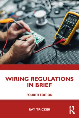 Verdrahtungsvorschriften in Kürze - Wiring Regulations in Brief