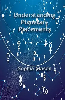 Verstehen von Planetenplatzierungen - Understanding Planetary Placements