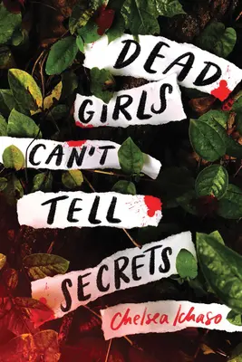 Tote Mädchen können keine Geheimnisse verraten - Dead Girls Can't Tell Secrets