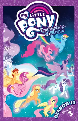 Mein kleines Pony: Freundschaft ist Magie Staffel 10, Band 3 - My Little Pony: Friendship Is Magic Season 10, Vol. 3