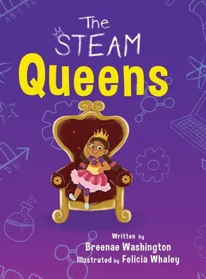 Die STEAM Queens - The STEAM Queens