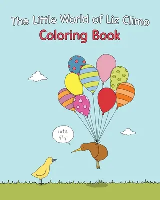 Die kleine Welt von Liz Climo Malbuch - The Little World of Liz Climo Coloring Book