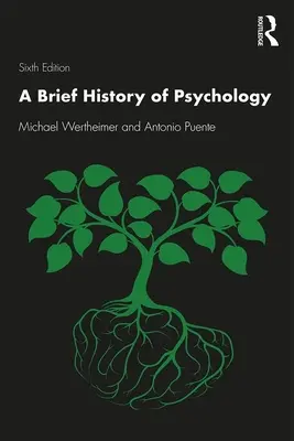 Eine kurze Geschichte der Psychologie - A Brief History of Psychology