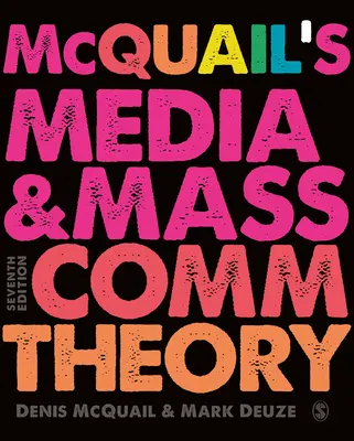 McQuails Medien- und Massenkommunikationstheorie - McQuail's Media and Mass Communication Theory
